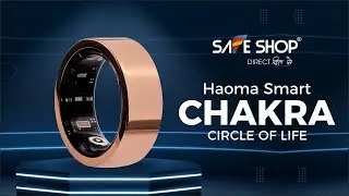 Safe Shop Smart Ring || Haoma Smart Chakra || Safe Shop India