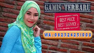 WA 082324251000 | MODEL GAMIS TERBARU UNTUK REMAJA | MODEL GAMIS TERBARU 2017 | GAMIS TERBARU 2017