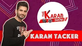 The Karan Show Episode 2 Feat. Karan Tacker | MissMalini