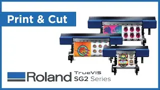 Roland SG2 TrueVIS Wide Format Printer Cutter In Action.