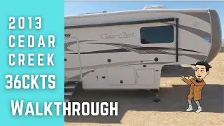 2013 36CKTS Cedar Creek Walkthrough