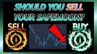 SHOULD YOU SELL YOUR SAFEMOON? SAFEMOON LIVESTREAM!