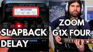 ZOOM G1X FOUR - How to SLAPBACK DELAY - Guitar Patch