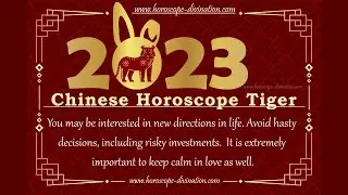 Chinese Tiger Horoscope 2023 &bull; Tiger Love & Yearly Forecast 2023 &bull; Health, Money, Pregnancy... 虎