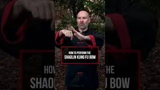 How to Perform the Modern Shaolin Kung Fu Bow