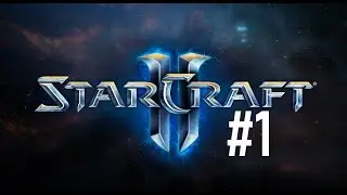 StarCraft II Campaign Wings of Liberty #1| Uncommented gaming