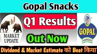 Gopal Snacks Q1 Results 2026 | Gopal Snacks Q1 Results Today | gopal snacks share latest news