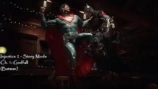 Injustice 2, Chapter 1: Godfall (Batman) Story Mode