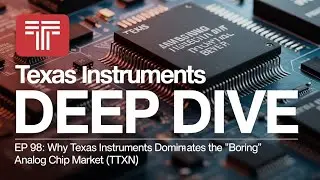 Deep Dive: Why Texas Instruments Dominates the Boring Analog Chip Market (TXN)