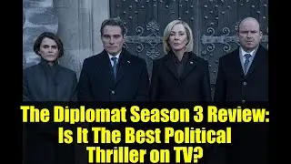 The Diplomat Season 3 Review: Is It The Best Political Thriller on TV?