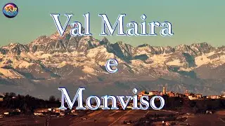 Dalla Val Maira al Monviso