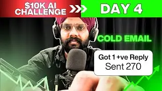 Day 4: First Cold Email Reply! + Lead Gen Grind (AI Agency $10k Challenge)