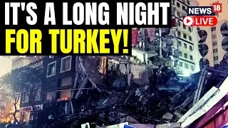 Death Toll Continues to Rise In Turkey After Earthquakes | Turkey Earthquake 2023 LIVE | News18 LIVE