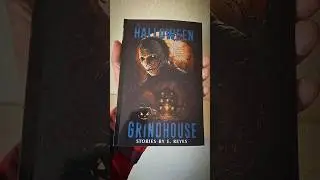 The Halloween Grindhouse by E.Reyes #booktube #horrorbooktube #horrorbooks #halloween #indiehorror