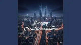 Running Circuit02_cooldown