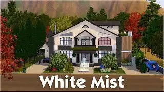 The Sims 3 House Building | White Mist