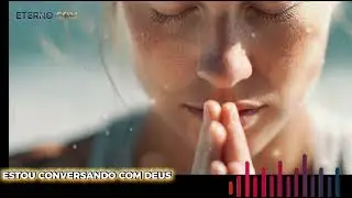 EU SÓ QUERO FALAR CONTIGO SENHOR