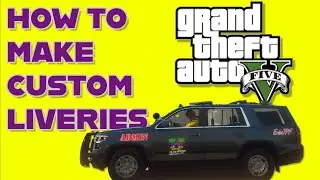 Create Your Own CUSTOM Car Liveries for GTA 5 & FiveM