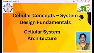 Cellular system Architecture Dr Indu Nair. V| SNS Institutions