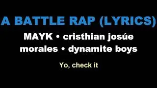 A BATTLE RAP DYNAMITE BOYS KARAOKE