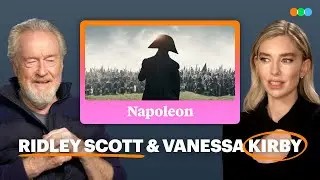 Napoleon: Ridley Scott and Vanessa Kirby Interview