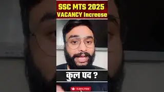 SSC MTS Vacancy Increase 2025 | SSC New Notice Today #sscmts #ytshorts