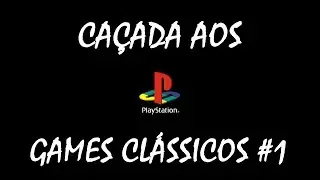 CA&Ccedil;ADA AOS GAMES CL&Aacute;SSICOS #1