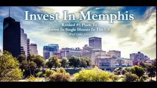 Invest In Memphis,  Invest In Single Homes In The US