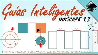 Guías Inteligentes en Inkscape 1.2