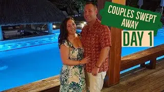 Couples Swept Away | Arrival day!