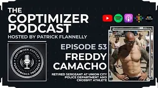 Freddy Camacho: Retired Sergeant at Union City Police Department & Crossfit Athlete