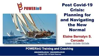 Post Covid-19: Planning for and Navigating the New Normal | A webinar presentation by Elaine Cercado