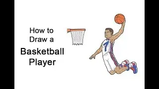 How to Draw a Basketball Player Dunking