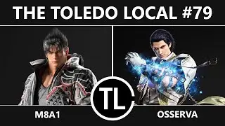 M8A1 (Bryan, Jin) vs Osserva (Eddy, Zafina, Claudio) - Tekken 8 Winners Final - The Toledo Local #79