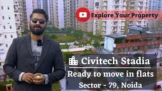 CIVITECH STADIA SECTOR 79 NOIDA | 📞  7206165093 / 9289282228 | READY TO MOVE FLATS