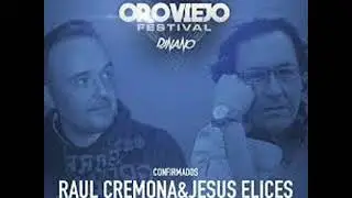 ORO VIEJO FESTIVAL JESUS ELICES & RAUL CREMONA