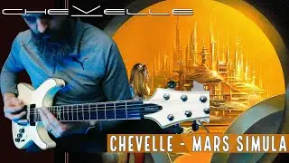CHEVELLE - Mars Simula (Guitar Cover)