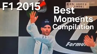 F1 2015 - Best Moments compilation