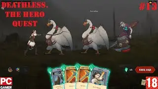 Deathless. The Hero Quest (2024) (PC) - Прохождение #13. (без комментариев) на Русском.