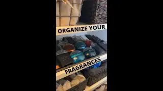 How To Organize And Display Your Fragrances & Colognes -  