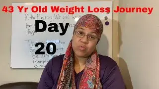 2021 Weight Loss Journey Day 20 | OMAD One Meal A Day Success