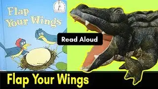 Flap Your Wings by PD Eastman - Read Aloud for Kids by Amos Alligator