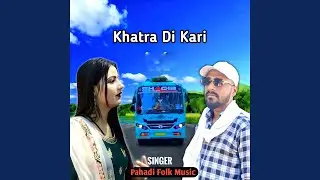 Khatra Di Kari