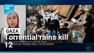 Torrential rains and floods kill 12 in Gaza &bull; FRANCE 24 English