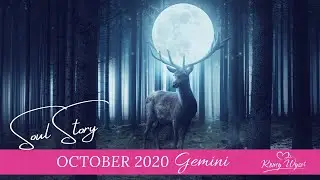 💜GEMINI OCTOBER 2020 ~ EMOTIONAL ALCHEMY - DESTINY Steps In...