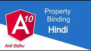 Angular 10 - 11 Hindi tutorial #11 Property Binding
