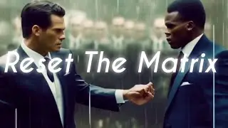 RESET THE MATRIX | Agent Smith Vs MrShowTym