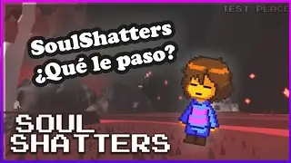 LA DECADENCIA DE SOULSHATTERS [Roblox]