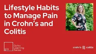 Lifestyle Habits to Manage Pain in Crohn&rsquo;s and Colitis