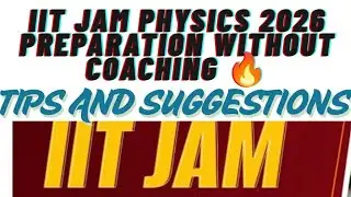 IIT JAM 2026 Preparation Without Coaching 🔥 | My Exact Strategy & Tips | AIR 145 IIT Delhi 💯 #IITJAM